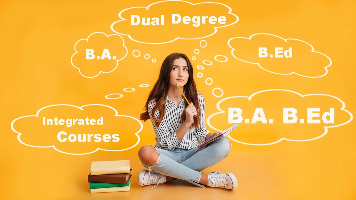 BA BEd Integrated Dual Degree Course