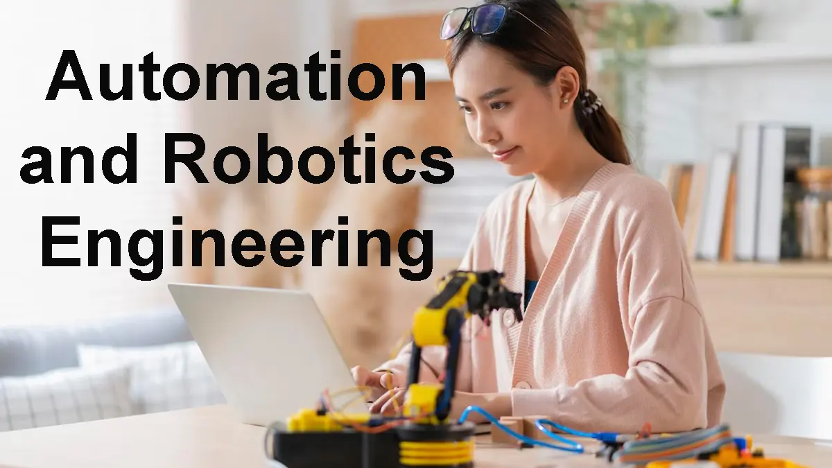 Automation and Robotics Engineering