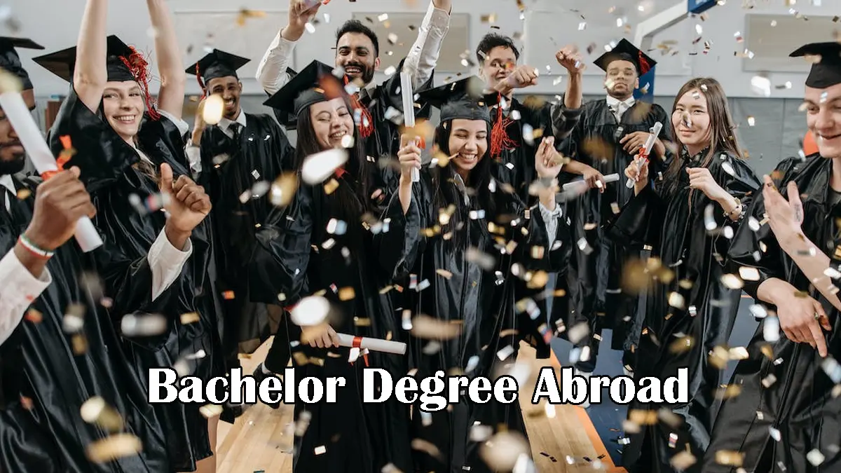 Bachelor Degree Abroad